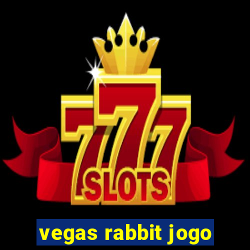 vegas rabbit jogo